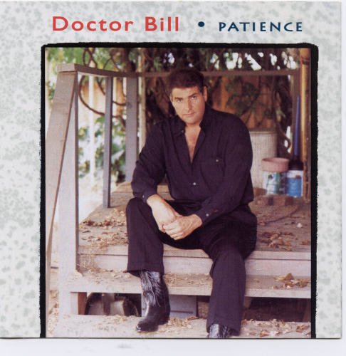 Doctor Bill/Patience